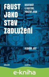 Faust jako stav zadlužení