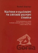 Výchova a vyučování na základě poznání člověka