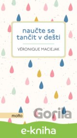 Naučte se tančit v dešti