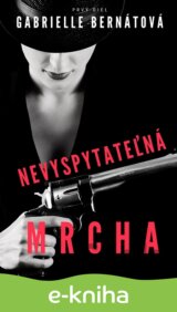 Nevyspytateľná mrcha