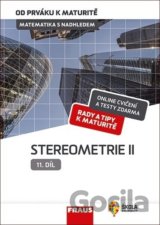 Matematika s nadhledem od prváku k maturitě 11 - Stereometrie I