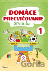 Domáce precvičovanie: Prvouka 1.