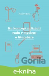 Ku konceptualizácii rodu v myslení o literatúre
