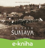 Zmizelá Šumava