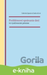 Problémové správanie detí vo vyučovacom procese