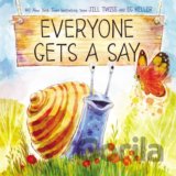 Everyone Gets a Say