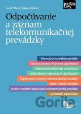 Odpočúvanie a záznam telekomunikačnej prevádzky