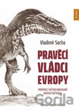 Pravěcí vládci Evropy