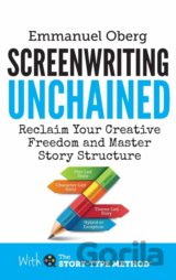 Screenwriting Unchained