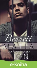 Bennett Mafia: Zakázaná láska