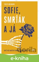 Sofie, Smrťák a já