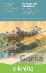 České století motorismu I.