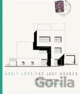 Adolf Loos - Poslední domy / The Last Houses