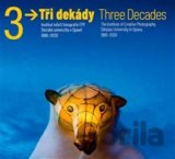 Tři dekády