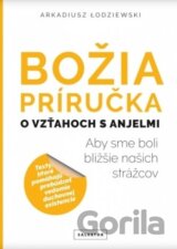 Božia príručka, o vzťahoch s anjelmi