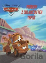 Autá: Príbehy z Chladičových Teplíc
