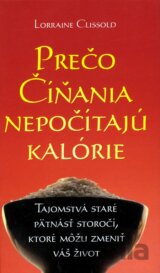 Prečo Číňania nepočítajú kalórie