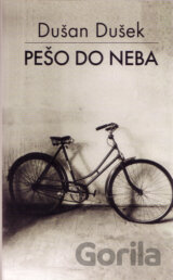 Pešo do neba (s podpisom autora)