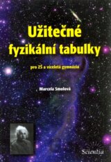 Užitečné fyzikální tabulky (pro ZŠ a víceletá gymnázia)