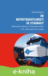 Od nepostradatelnosti ke stagnaci?