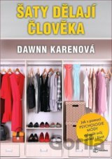 Šaty dělají člověka