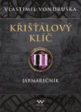 Křišťálový klíč III: Jarmarečník