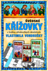 Švédské křížovky s hrdiny středověkých detektivek Vlastimila Vondrušky