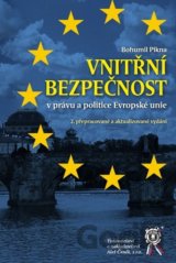 Vnitřní bezpečnost v právu a politice Evropské unie