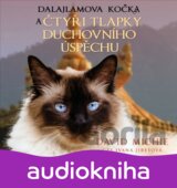 Dalajlamova kočka a čtyři tlapky duchovního úspěchu