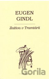 Zaživa v Tramtárii