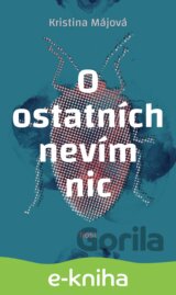 O ostatních nevím nic