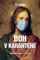 Bůh v karanténě