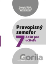 Pravopisný semafor 7 (zošit pre učiteľa)