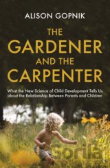 The Gardener and the Carpenter