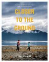 Closer to the Ground