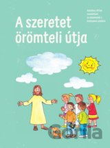 A szeretet örömteli útja