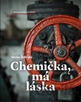 Chemička, má láska