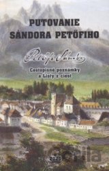 Putovanie Sándora Petöfiho