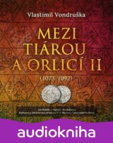 Mezi tiárou a orlicí II.