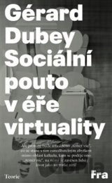 Sociální pouto v éře virtuality