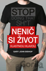 Nenič si život