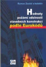 Hodnoty požární odolnosti stavebních konstrukcí podle Eurokódu