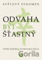 Odvaha být šťastný