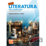 Nová literatura pro 1.ročník SŠ - pracovní sešit