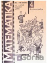 Matematika pre 1. ročník gymnázií a SOŠ: Zošit 4