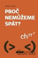 Proč nemůžeme spát