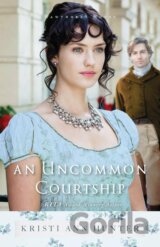 An Uncommon Courtship