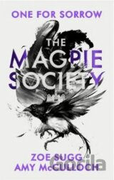 The Magpie Society: One for Sorrow