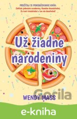 Už žiadne narodeniny