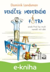 Deníček moderního fotra